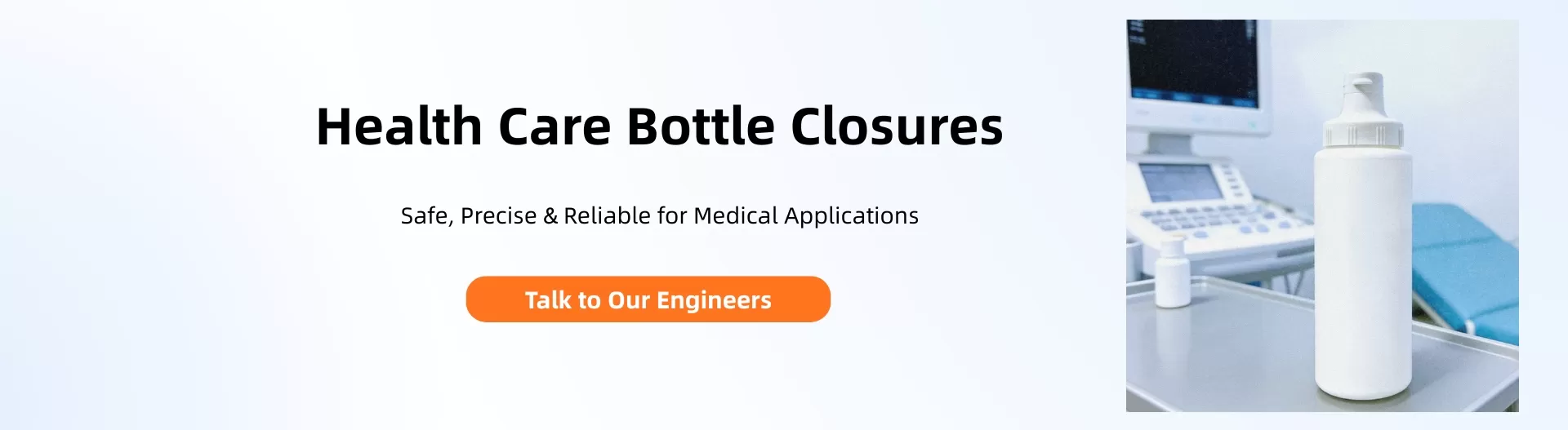 Health Care Bottle Closures